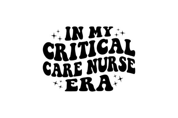 Critical Care Nurse Graphics for Crafts