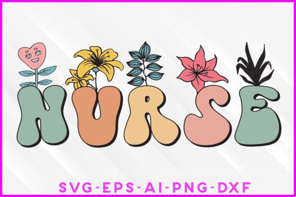 Nurse Groovy Graphics for Crafts & Branding