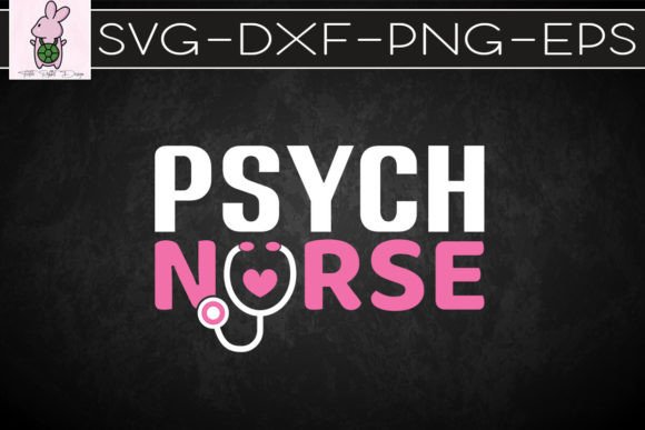 Psych Nurse Mental Health Graphics for Crafts