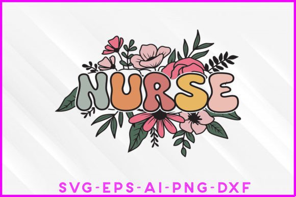 Reviewing the Nurse Groovy Sublimation Shirt Design