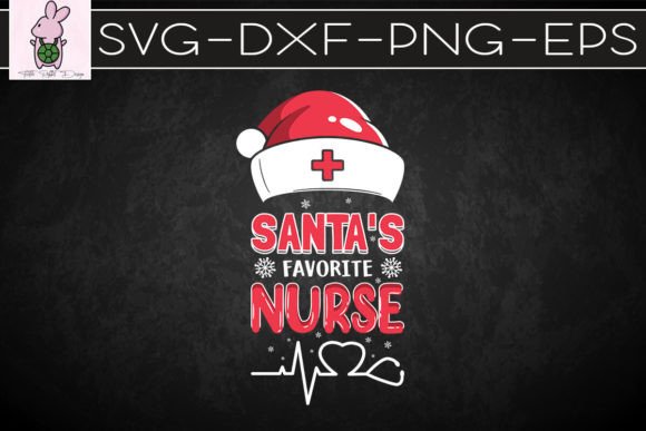 Santa's Favorite Nurse Graphics for Crafts